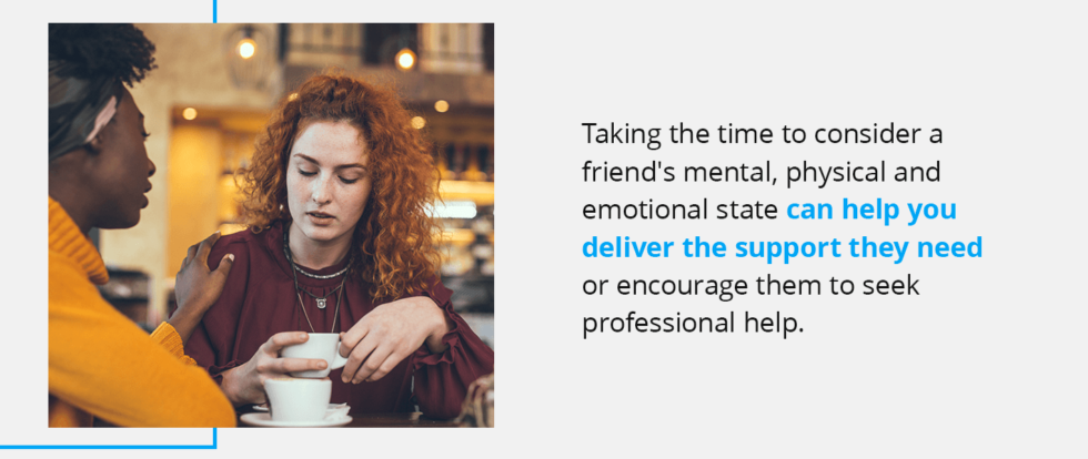 10 Signs a Friend Needs Support - MVPsych